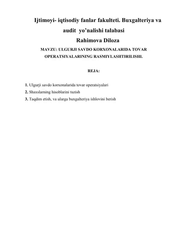 ULGURJI SAVDO KORXONALARIDA TOVAR OPERATSIYALARINING RASMIYLASHTIRILISHI