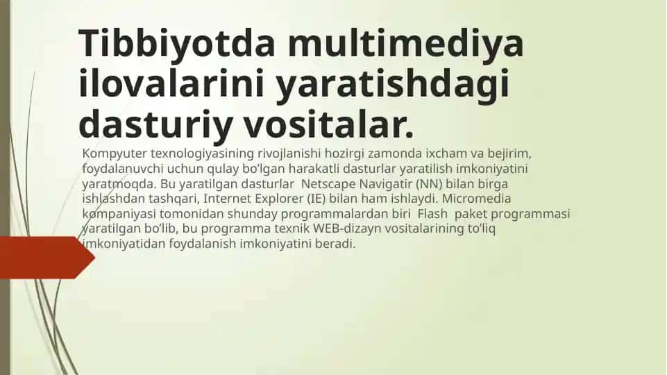 Multimediya Ilovalarini Yaratish Dasturiy Vositalar