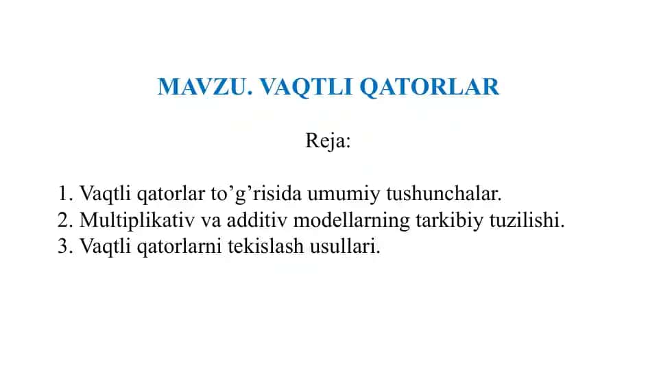 Vaqtli qatorlar haqida ma'lumotlar