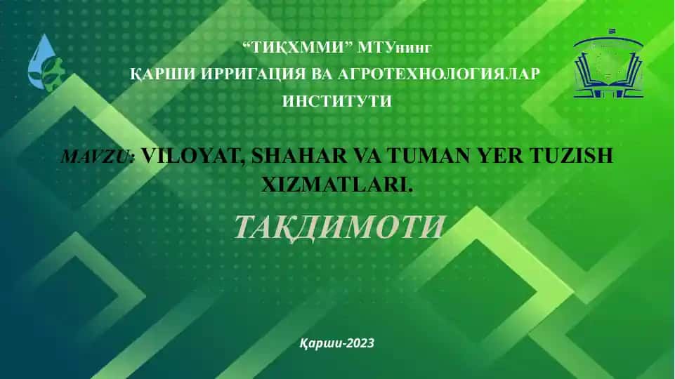 VILOYAT, SHAHAR VA TUMAN YER TUZISH XIZMATLARI taqdimoti