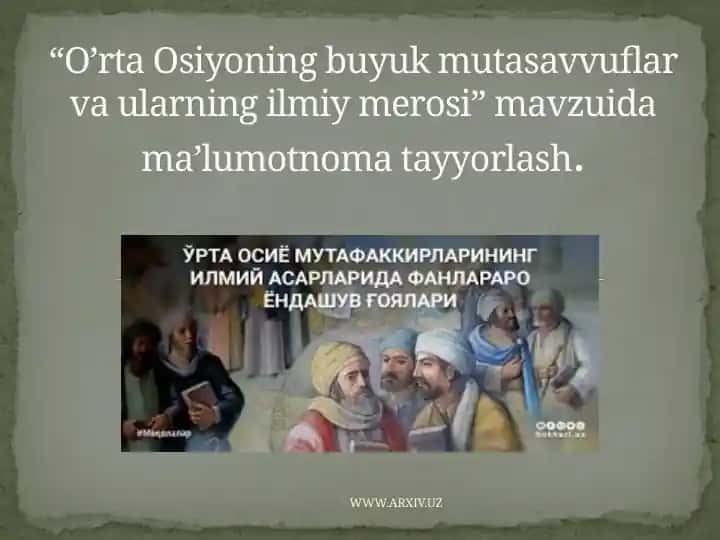 O'rta Osiyoning buyuk mutasavvuflar va ularning ilmiy merosi