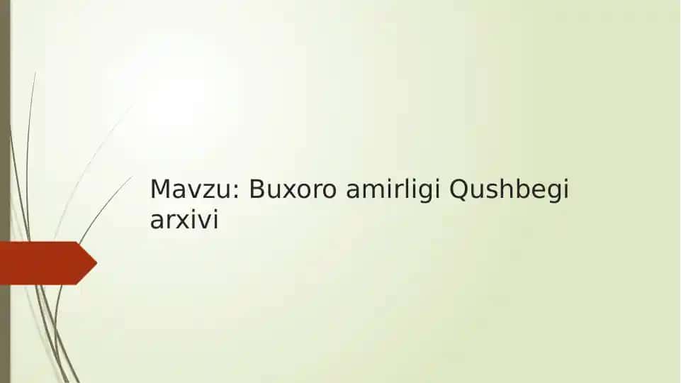 Buxoroamirligi Qushbegi arxivi