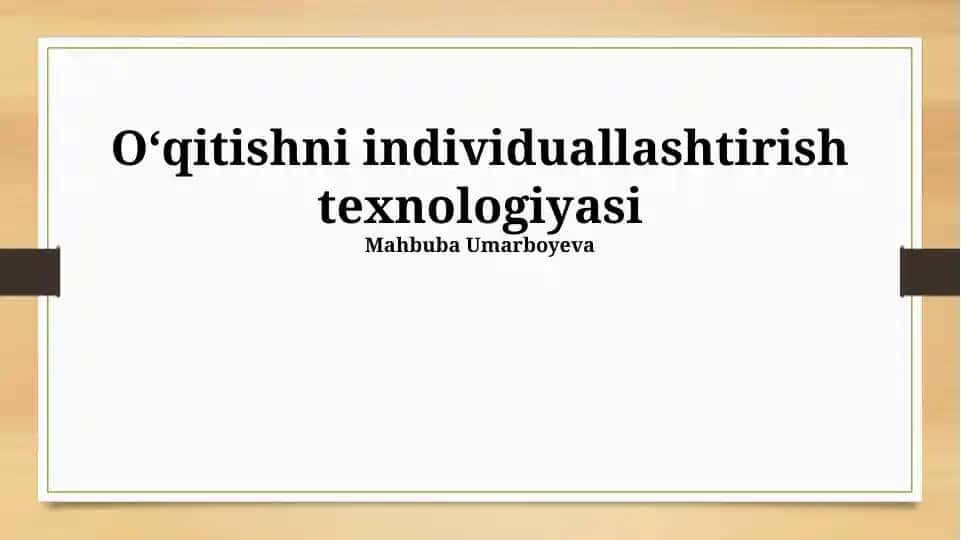 Oʻqitishni individuallashtirish texnologiyasi