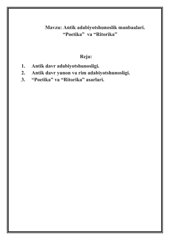 Antik adabiyotshunoslik manbaalari. “Poetika” va “Ritorika”
