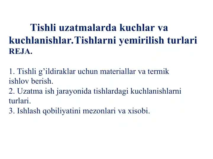 Tishli uzatmalarda kuchlar va kuchlanishlar