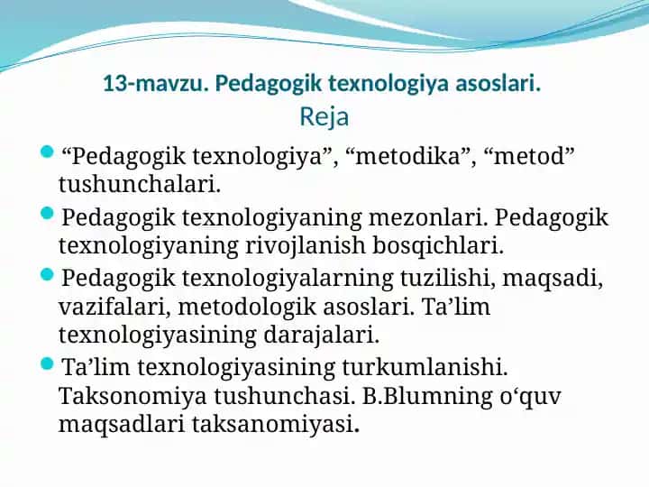 Pedagogik texnologiya asoslari