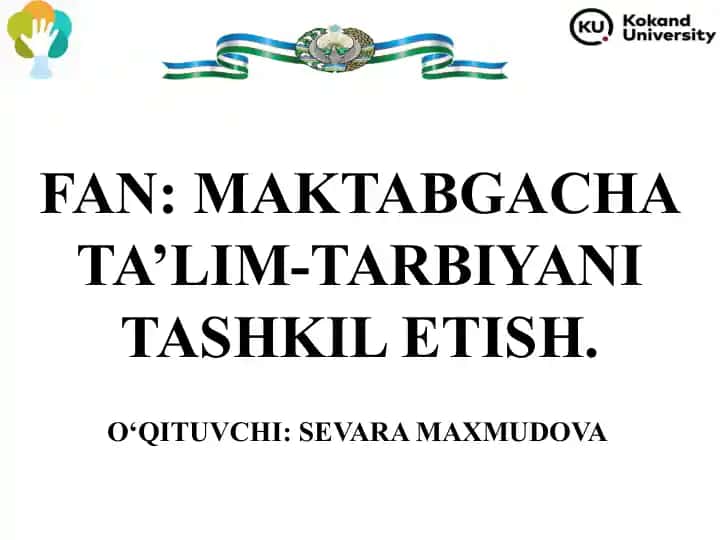 Maktabgacha ta'lim-tarbiyani tashkil etish