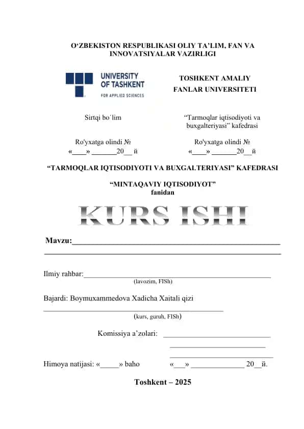 Kurs ishi "Mintaqaviy iqtisodiyot" fanidan