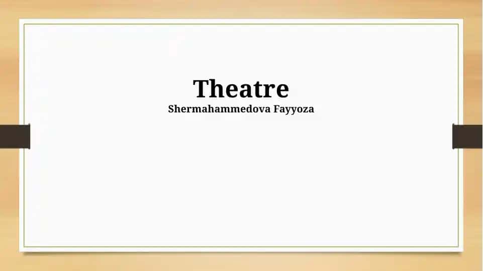 Theatre