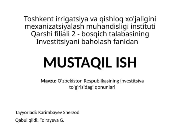O'zbekiston Respublikasining investitsiya to'g'risidagi qonunlari