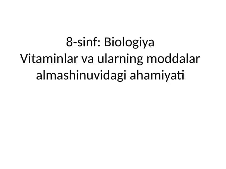 Vitaminlar va uylar moddalarini mashina qilib oluvchi ahamiyat