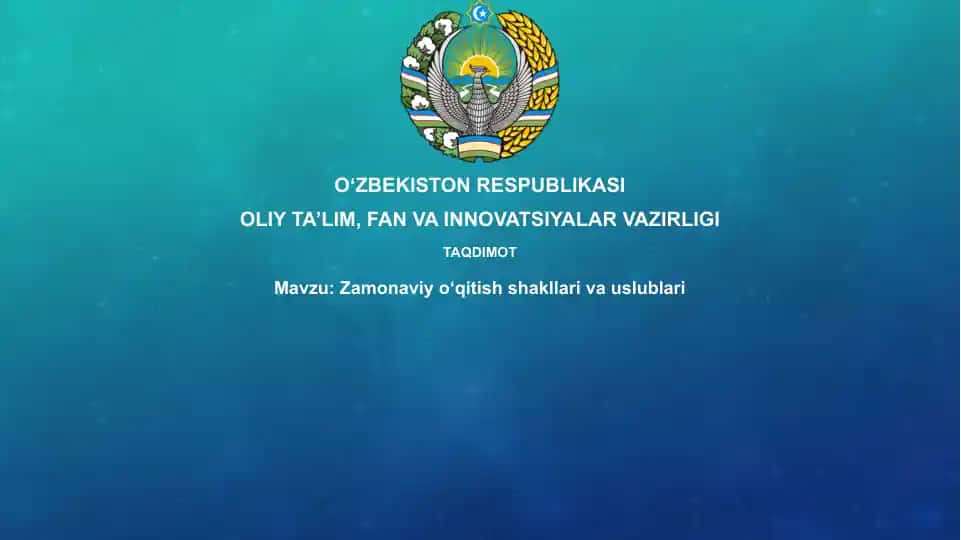 Zamonaviyo‘qitishshakllarivauslublari