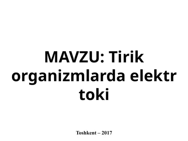 Tirik organizmlarda elektr toki