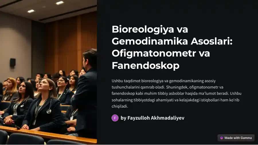 Bioreologiya va Gemodinamika Asoslari: Ofigmatonometr va Fanendoskop