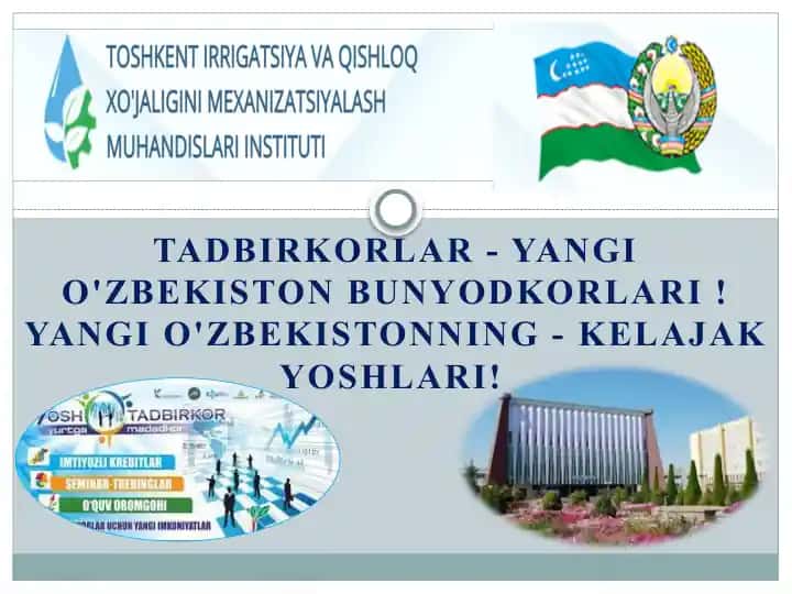 Tadbirkorlar-Yangi O'zbekiston bunyodkorlari