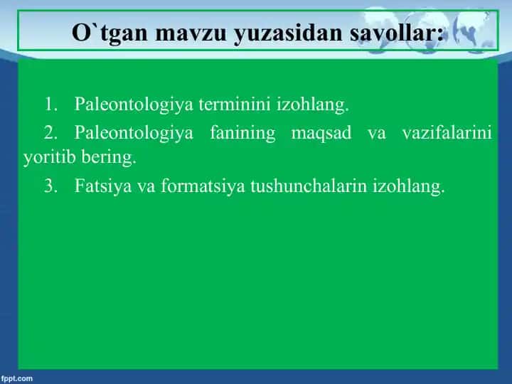 Paleontologiya fanining maqsad va vazifalari