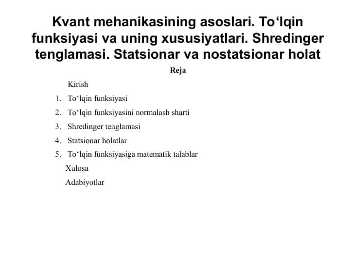 Kvant mehanikasining asoslari