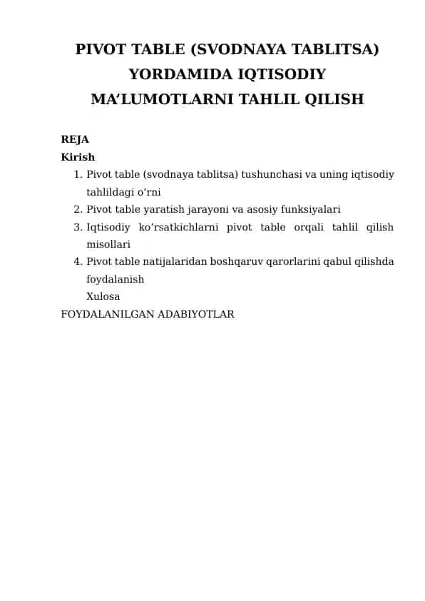 Pivot Table (Svodnaya tablitsa) yordamida iqtisodiy ma'lumotlarni tahlil qilish