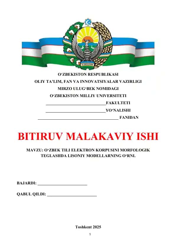 O‘ZBEK TILI ELEKTRON KORPUSINI MORFOLOGIK TEGLASHDA LISONIY MODELLARNING O‘RNI.