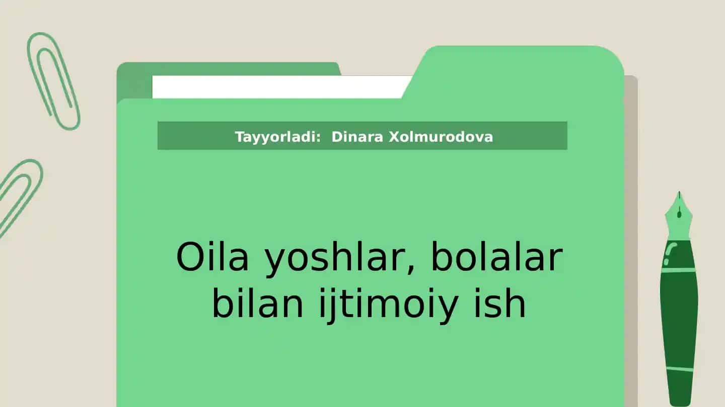 Ijtimoiy ishning oila yoshlar uchun ahamiyati