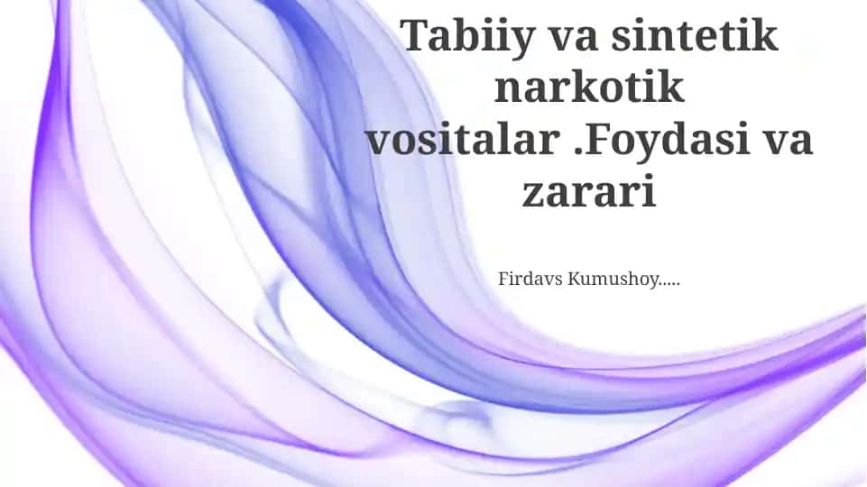 Tabiiy va sintetik narkotik vositalar