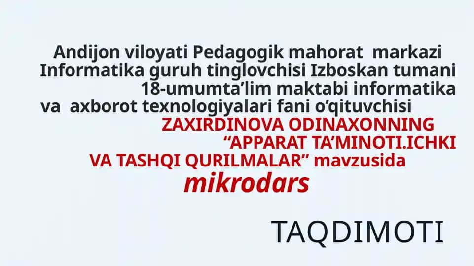 "APPARAT TA’MINOTI. ICHKI VA TASHQI QURILMALAR"