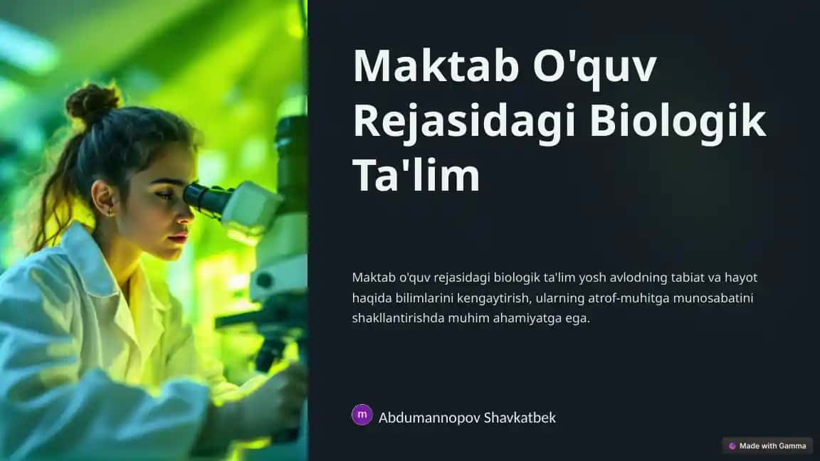 Maktab O'quv Rejasidagi Biologik Ta'lim