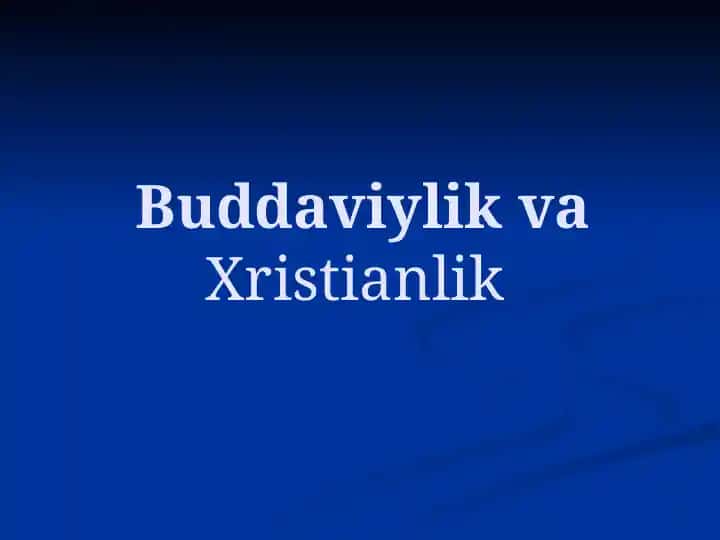 Buddaviylik va Xristianlik