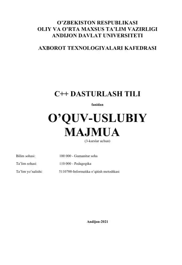 C++ Dasturlash Tili fanidan O’quv-uslubiy Majmua