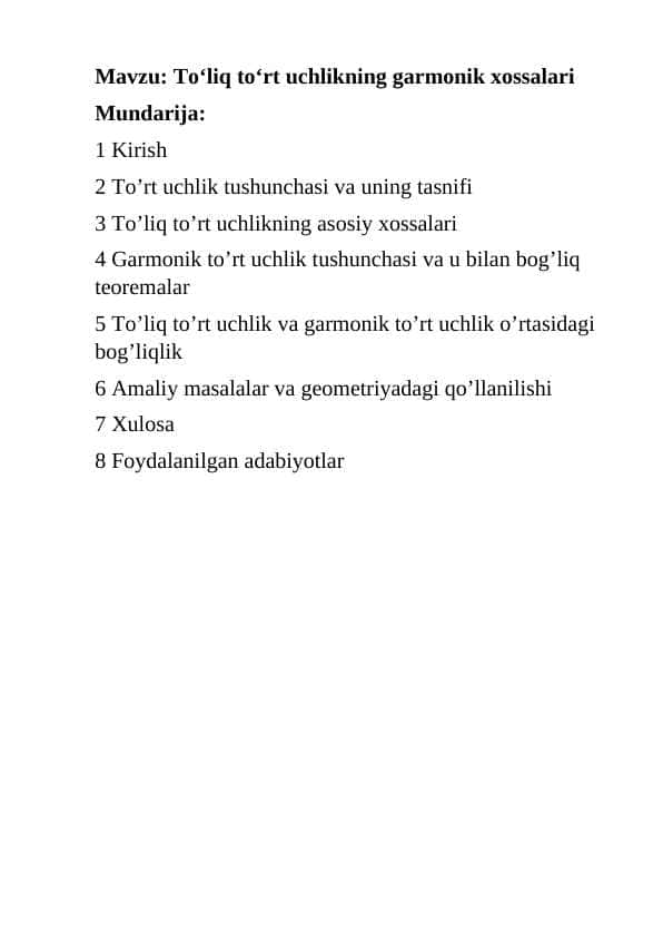 Toʻliq toʻrt uchlikning garmonik xossalari