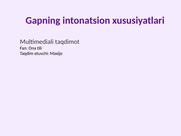 Gapning intonatsion xususiyatlari