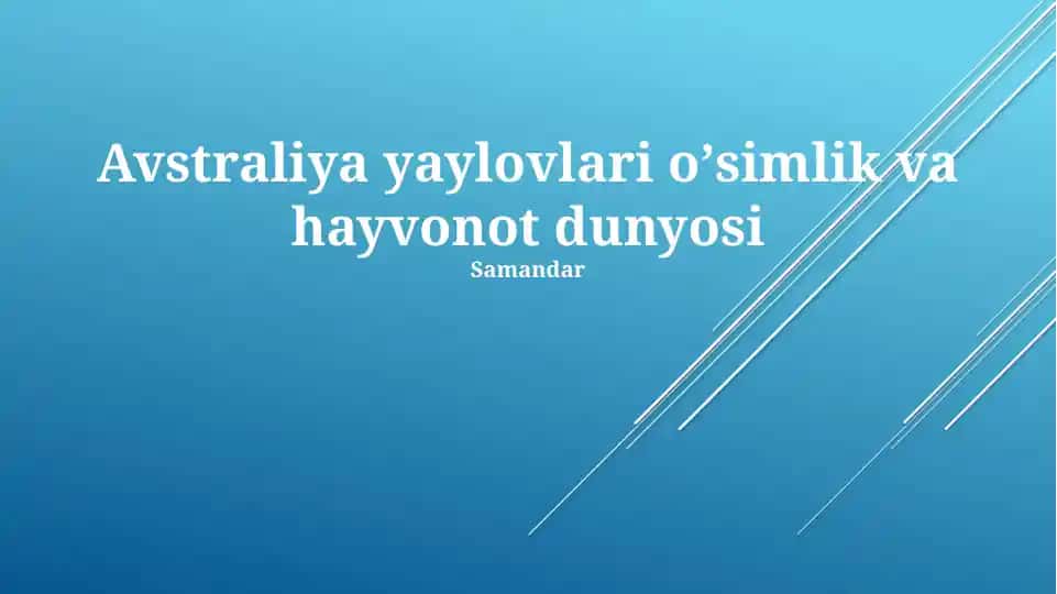 Avstraliya yaylovlari oʼsimlik va hayvonot dunyosi