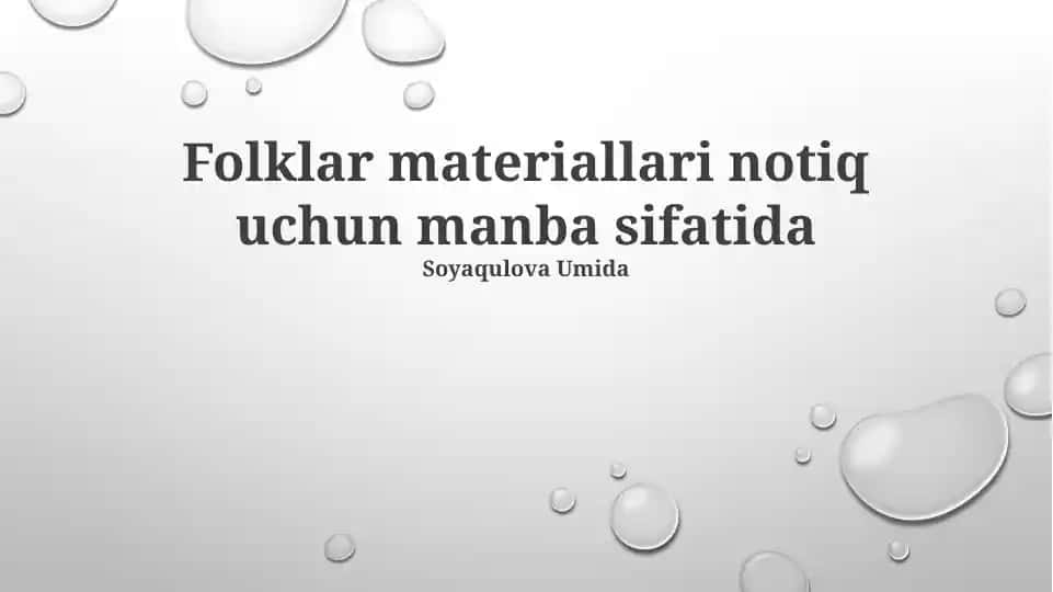 Folklar materiallari notiq uchun manba sifatida