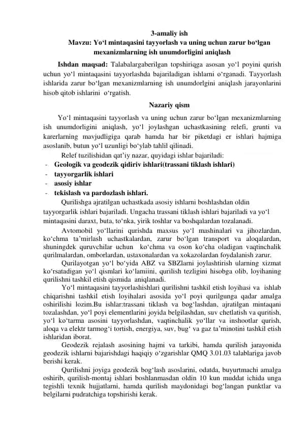 Yo‘l mintaqasini tayyorlash va uning uchun zarur bo‘lgan mexanizmlarning ish unumdorligini aniqlash