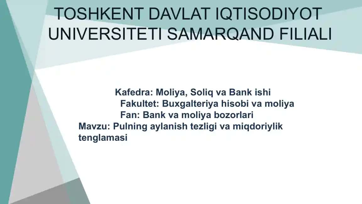 BANK VA MOLIYA BOZORLARI FANIDAN MUSTAQIL ISH