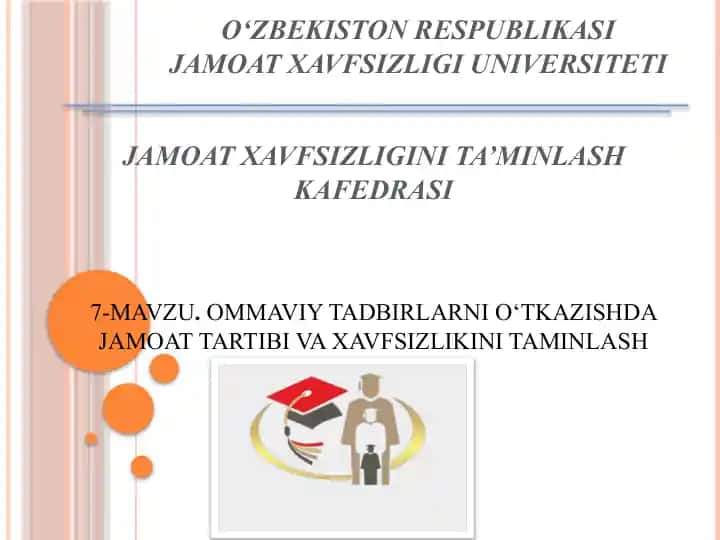 Ommaviy Tadbirlarni O‘tkazishda Jamoat Tartibi va Xavfsizlikini Taminlash