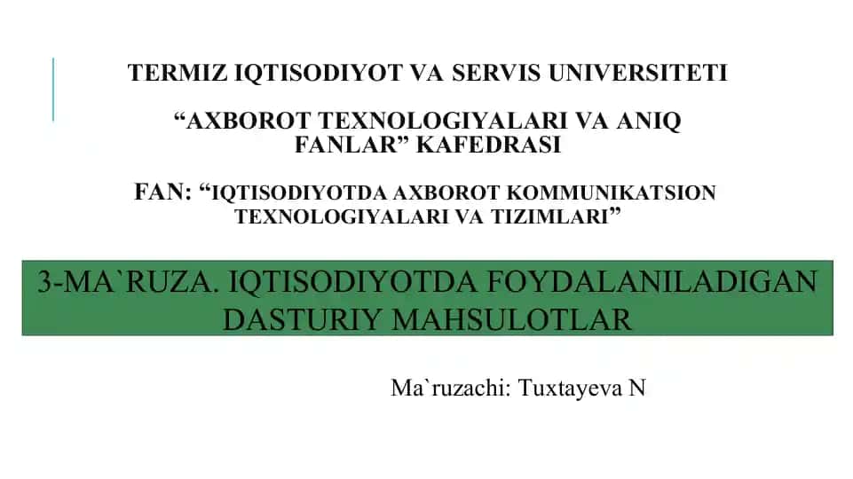 Iqtisodiyotda foydalaniladigan dasturiy mahsulotlar