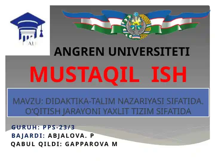 Didaktika-ta’lim nazariyasi sifatida. O‘qitish jarayoni yaxlit tizim sifatida