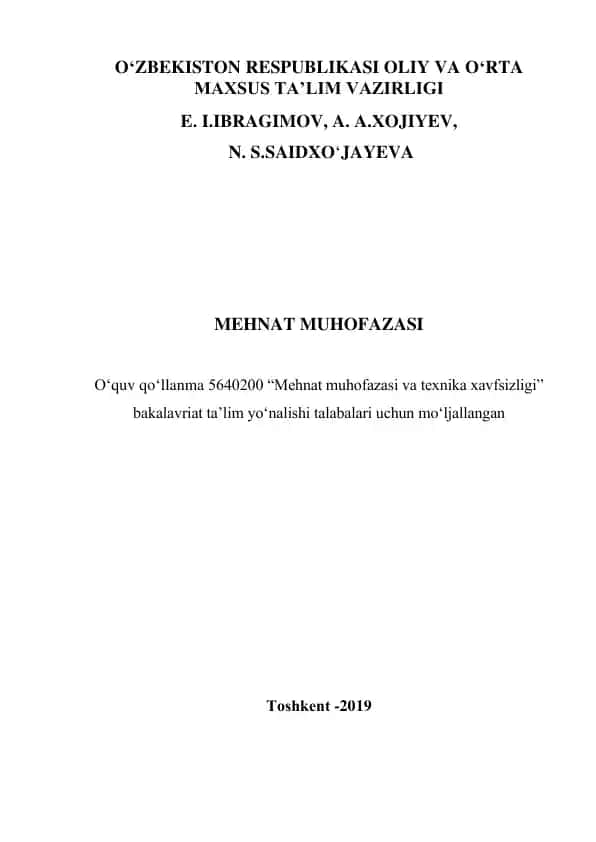 O‘quv qo‘llanma "Mehnat muhofazasi va texnika xavfsizligi"
