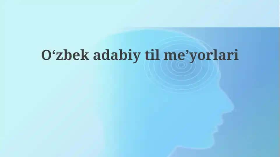 Oʻzbek adabiy tilining meʼyorlari