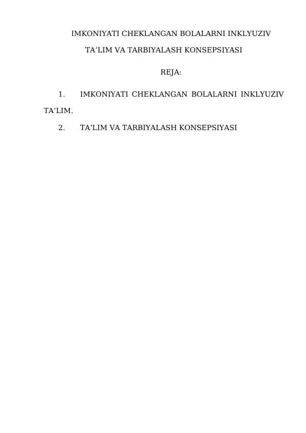 IMKONIYATI CHEKLANGAN BOLALARNI INKLYUZIV TA’LIM VA TARBIYALASH KONSEPSIYASI