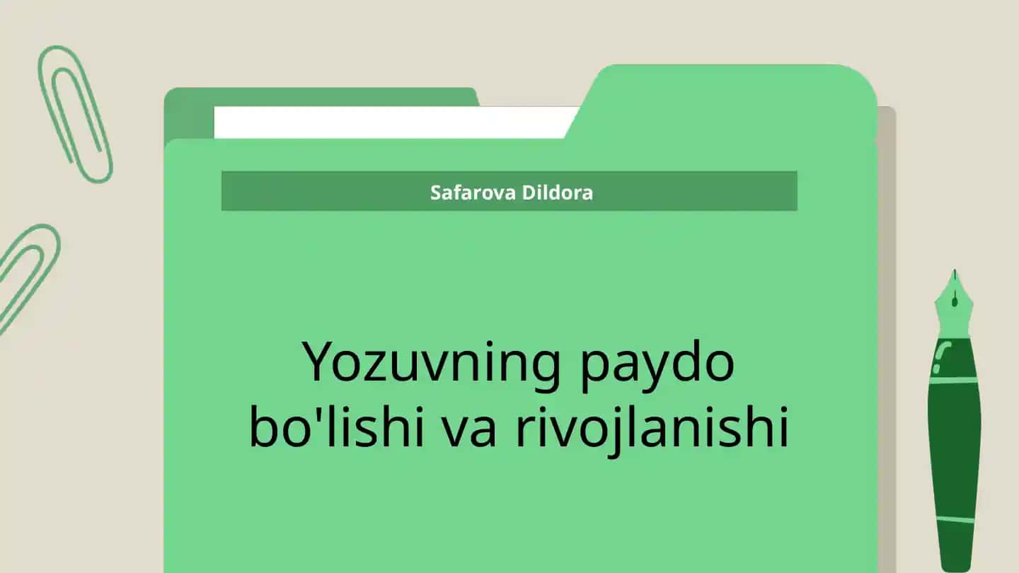 Yozuvning paydo bo'lishi va rivojlanishi