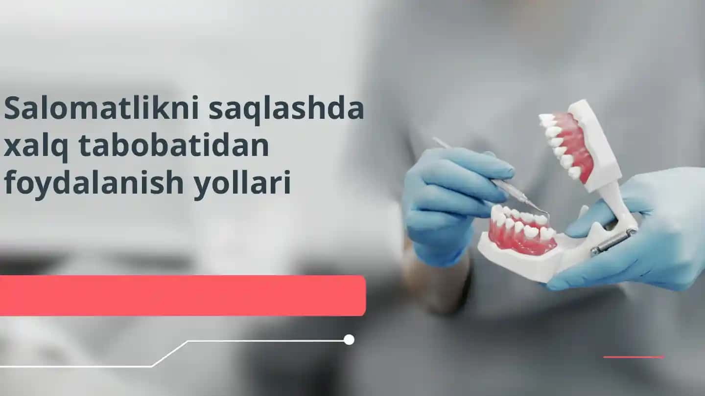 Xalq tabobatidan foydalanish yollari