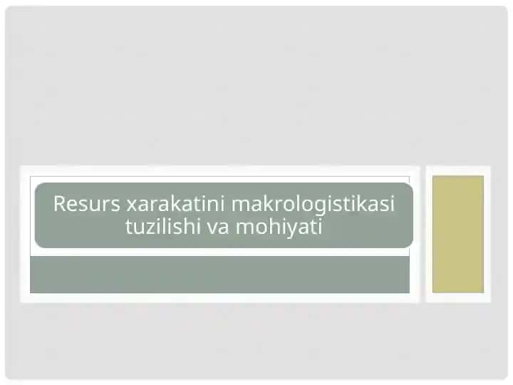 Makrologistika Tushunchasi va Iqtisodiy Mohiyati
