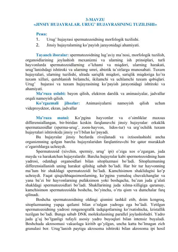 JINSIY HUJAYRALAR. URUG’ HUJAYRASINING TUZILISHI