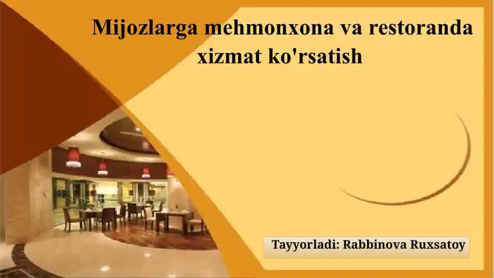 Mehmonxona va restoranda xizmat ko'rsatish