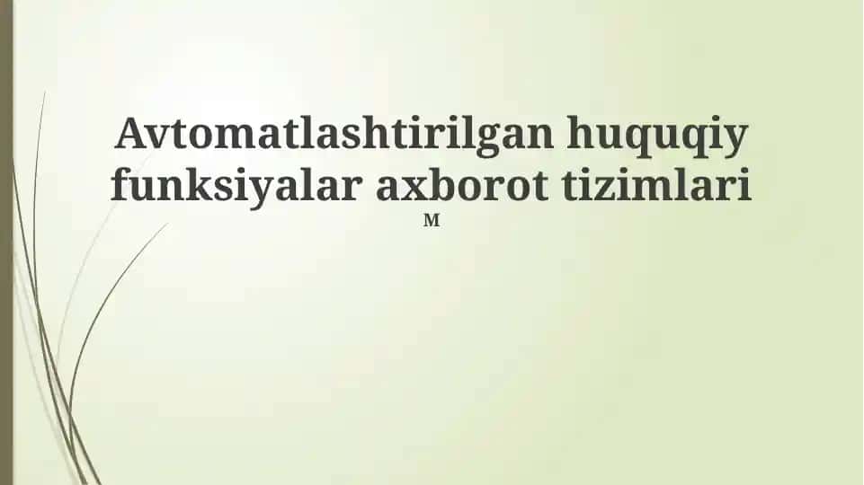 Avtomatlashtirilgan huquqiy funksiyalar axborot tizimlari