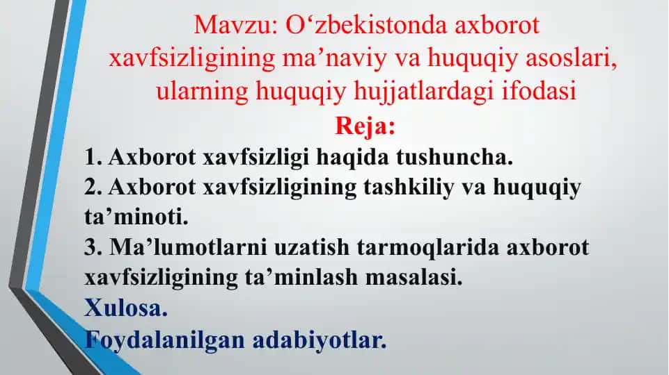 Oʻzbekistonda axborot xavfsizligining maʼnaviy va huquqiy asoslari