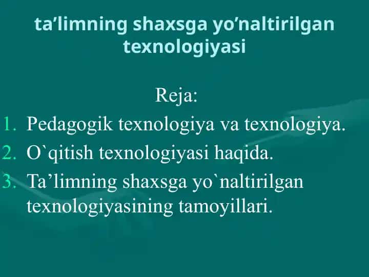 Ta'limning shaxsga yo'naltirilgan texnologiyasi