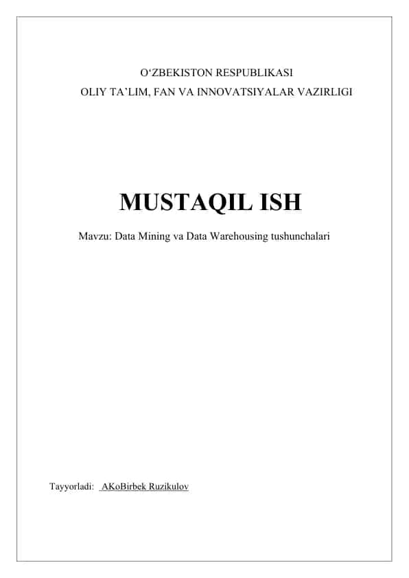Data Mining va Data Warehousing tushunchalari
